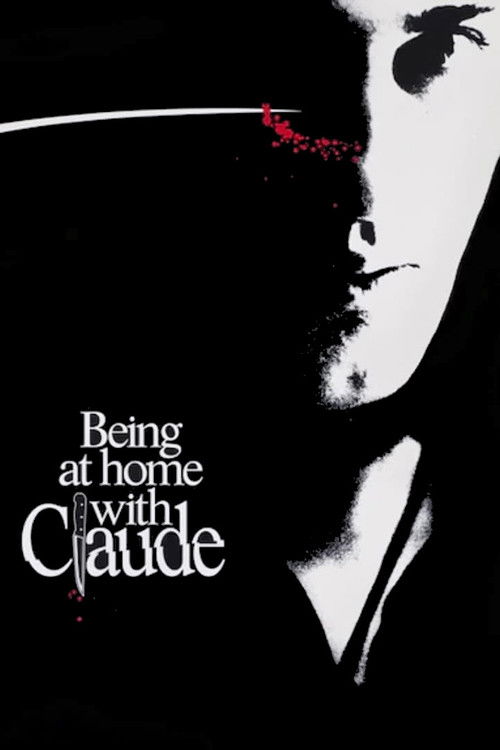 The poster features a stark black-and-white silhouette of a man in a suit, with a faint red line curving across his forehead. The title "Being at Home with Claude" is elegantly written in white text, evoking a sense of mystery and suspense. The minimalist design and monochromatic palette create a...