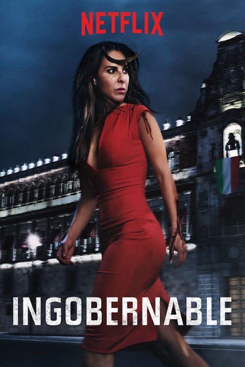 A striking red dress stands out against a moody, dark cityscape backdrop. The poster conveys a mysterious and suspenseful mood, with the title "Ingobernable" prominently displayed.
