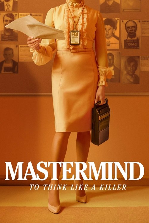 The poster features a confident woman in a mustard-yellow dress holding a briefcase, exuding authority. The warm orange background complements her attire, creating a bold, dramatic atmosphere. The title "MASTERMIND" is prominently displayed, hinting at a high-stakes thriller.