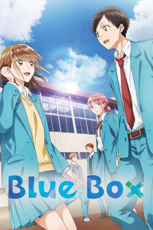 The poster features three anime characters in school uniforms against a bright blue sky with fluffy clouds. The characters exude a cheerful and energetic mood, with vibrant colors like blue, yellow, and red. The title "Blue Box" is prominently displayed in the foreground, suggesting a focus on th...
