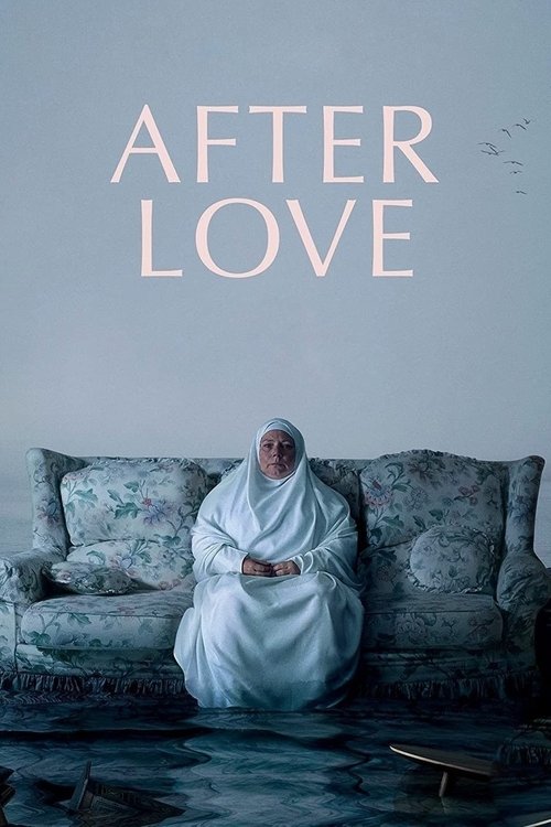 The poster features a solitary figure in a white robe sitting on a patterned couch, evoking a sense of quiet solitude. The muted blue and gray tones create a somber, melancholic atmosphere, while the title "After Love" in stark white letters reinforces the theme of loss and reflection.