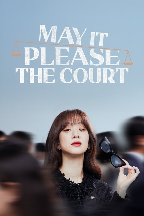 The poster features a woman with dark hair and red lipstick holding a microphone, standing against a blurred background of other people. The title "MAY IT PLEASE THE COURT" is prominently displayed in white text at the top. The overall mood is dramatic and mysterious, with a focus on the central ...