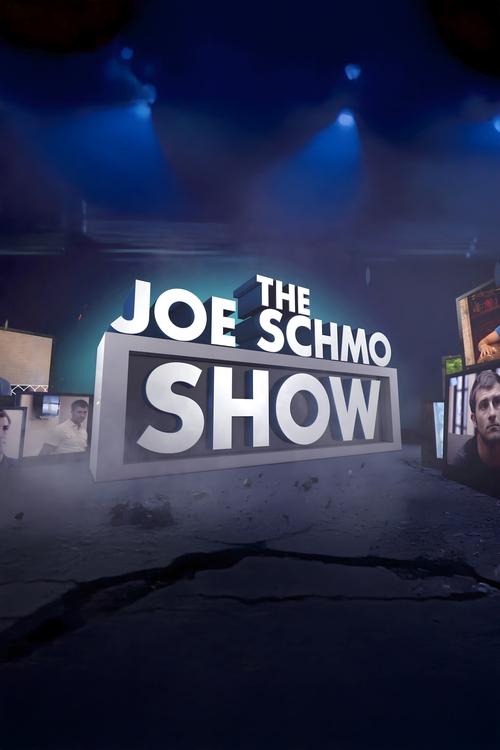 The Joe Schmo Show poster features a dimly lit stage with a large, illuminated sign displaying the show's title. The dark background and spotlight create an eerie, mysterious atmosphere, while the bright white text contrasts sharply against the shadowy surroundings.