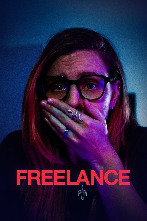 The poster features a woman with long hair and glasses, her hand covering her mouth in a gesture of surprise or shock. The background is dark with blue and purple hues, creating a mysterious and dramatic atmosphere. The word "FREELANCE" is prominently displayed in bold red letters at the bottom, ...