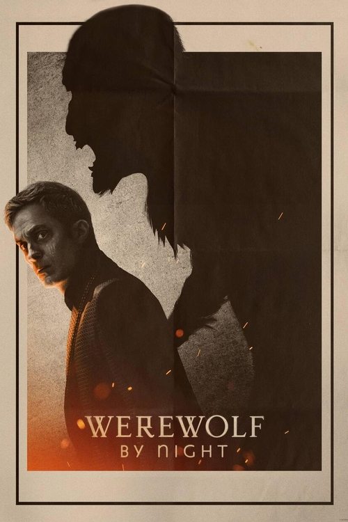 The poster features a dark, moody scene with a silhouette of a man in profile against a warm, golden background. The title "Werewolf by Night" is prominently displayed in bold, elegant lettering. The overall mood is mysterious and suspenseful, evoking the classic horror genre with its dramatic li...