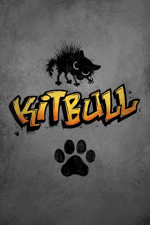 The poster features a menacing wolf silhouette above the bold, fiery "KITBULL" title. A paw print anchors the bottom, suggesting a wild, untamed theme. The gritty, dark gray background with splattered effects evokes an intense, action-packed atmosphere.