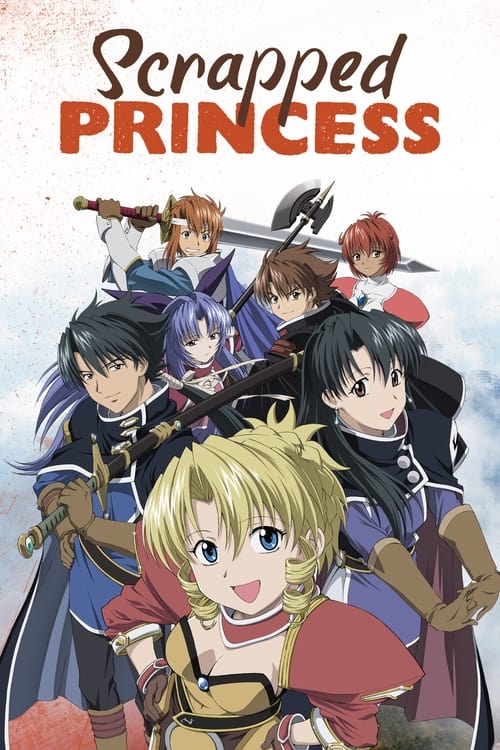 The poster features a vibrant anime-style scene with multiple characters in colorful outfits, exuding a magical and adventurous mood. The title "Scrapped Princess" is prominently displayed at the top, suggesting a fantasy setting.