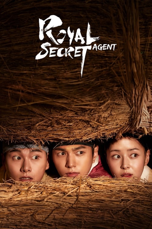 The poster features four individuals peeking through a straw-covered roof, creating a mysterious and suspenseful mood. The warm brown tones of the straw contrast with the cool skin tones of the characters, evoking a sense of intrigue and tension. The title "Royal Secret Agent" is prominently disp...