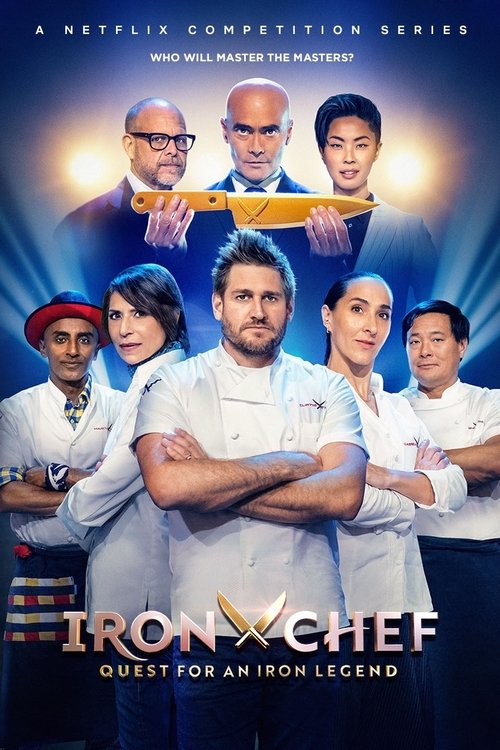 The poster features a group of chefs standing in front of a golden trophy, exuding confidence and authority. The warm lighting and vibrant colors create an energetic and heroic atmosphere, emphasizing the competition's prestige. The title "Iron Chef: Quest for an Iron Legend" is prominently displ...