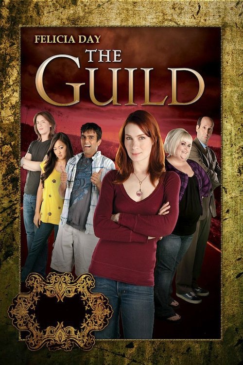 The Guild poster features Felicia Day as the central figure in a red sweater, standing confidently with arms crossed. Surrounding her are six other characters in varied outfits, suggesting a group dynamic. The warm, golden background with ornate gold frames evokes a sense of mystery and intrigue,...