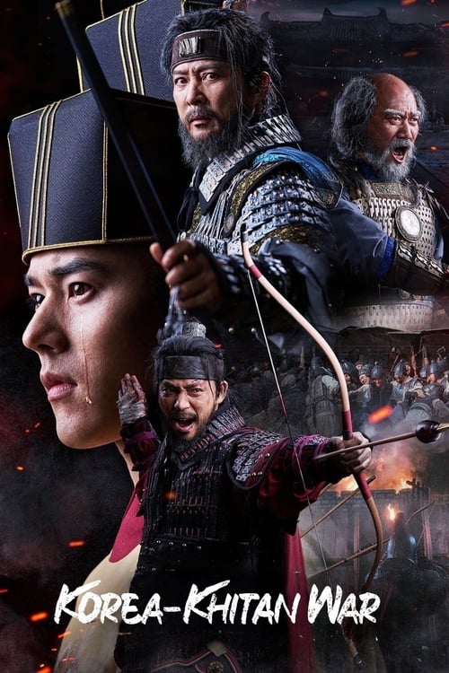 The poster features four warriors in traditional Korean attire against a dark, dramatic background. The colors are rich and intense, with deep reds and blacks creating a sense of epic conflict. The mood is one of historical tension and impending battle, capturing the essence of the Korean-Khitan ...