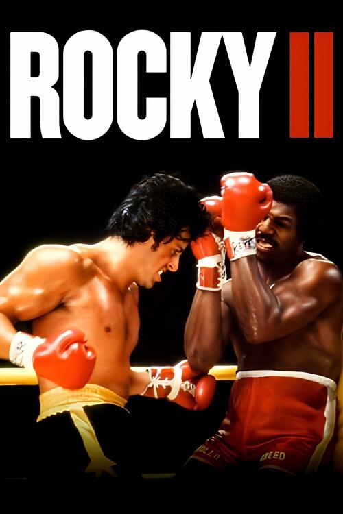 The poster features two muscular fighters in boxing gear against a stark black background. Rocky II is highlighted with bold red lettering and a red stripe, emphasizing the film's action-packed nature. The intense expression and dynamic pose convey a sense of high-energy competition and dramatic ...