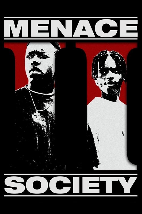 The poster features two men in stark black and white against a bold red background, evoking a gritty, noir atmosphere. The title "MENACE SOCIETY" is prominently displayed in white text at the top and bottom, emphasizing the film's themes of danger and social upheaval.