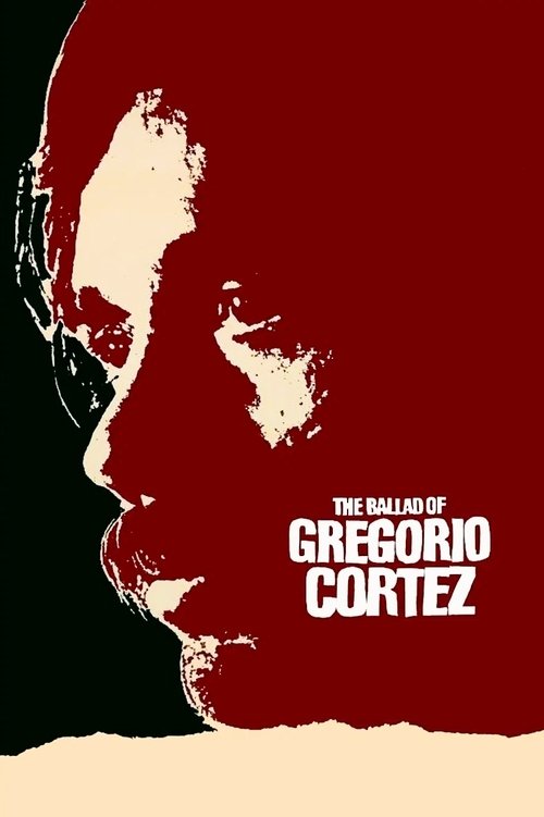 The poster features a stark silhouette of a man's face against a deep red background, evoking mystery and drama. The title "The Ballad of Gregorio Cortez" is prominently displayed in bold white text, suggesting a dramatic narrative. The overall composition conveys a sense of intrigue and historic...