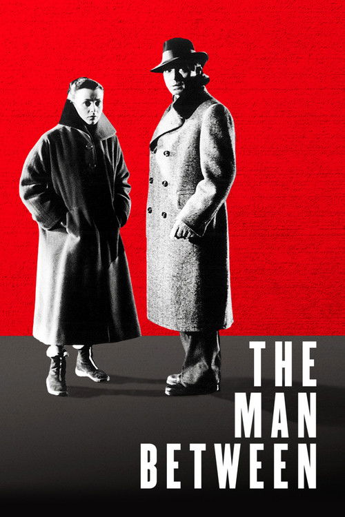 The poster features two men in black-and-white against a vibrant red background, evoking a noir atmosphere. The title "The Man Between" is prominently displayed in bold white text at the bottom, suggesting themes of mystery and intrigue.