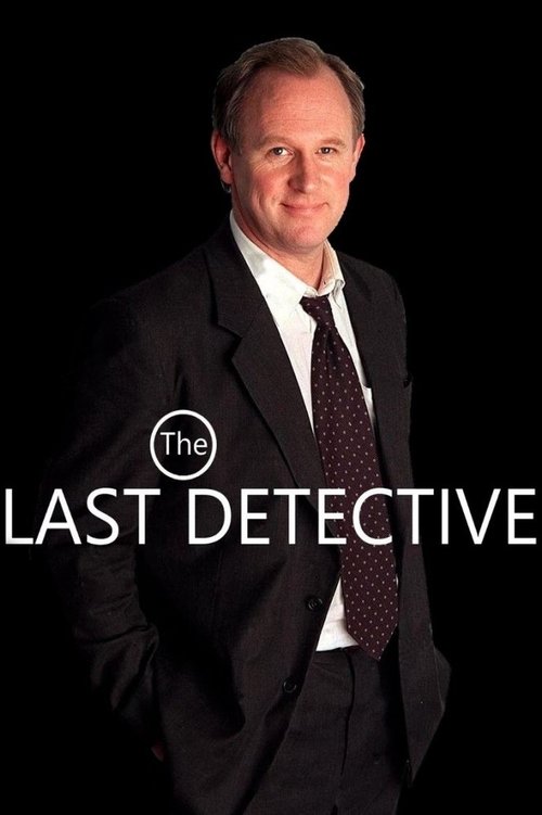 The poster features a man in a sharp black suit against a stark black background, exuding mystery and authority. The title "The Last Detective" is prominently displayed in bold white letters, emphasizing the show's suspenseful tone. The overall composition suggests a thrilling investigation, with...