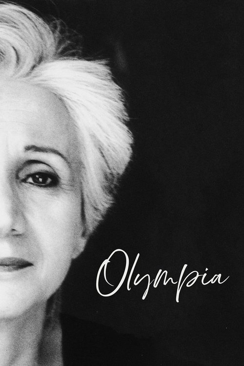 The poster features a striking black-and-white portrait of a woman with short, platinum blonde hair, exuding elegance and mystery. The name "Olympia" is elegantly scripted in white against the dark background, suggesting a sophisticated and timeless character. The overall mood is one of quiet sop...