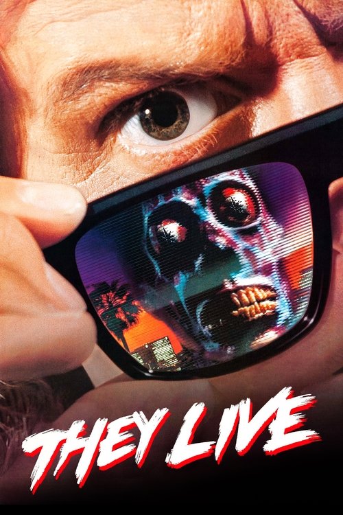 The poster features a close-up of a man's intense eye, partially obscured by a pair of futuristic sunglasses. Inside the lenses, a surreal, glitching image of a zombie-like figure with glowing eyes and blood splatters creates a sense of horror and urgency. The bold, red text "THEY LIVE" at the bo...