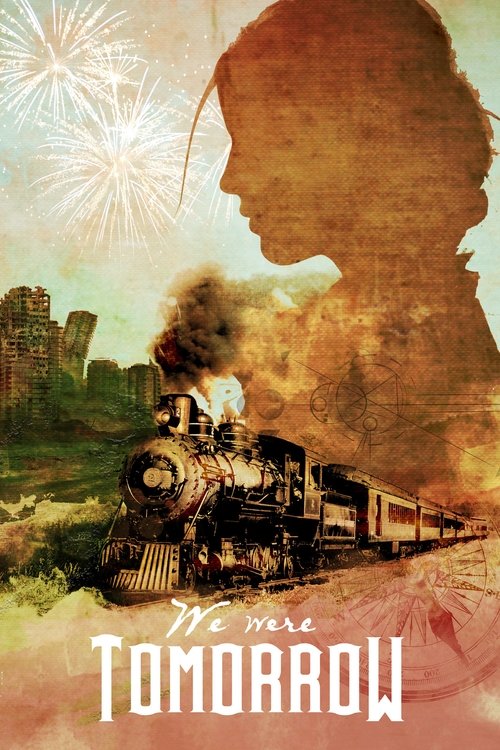 We Were Tomorrow poster