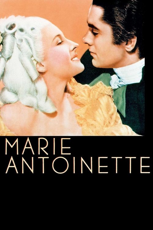 The poster features a romantic scene with a blonde woman in an elaborate gown and a man in formal attire, their faces close together in an intimate moment. The warm orange background contrasts with the dark clothing, creating a dramatic and historical atmosphere. The title "Marie Antoinette" is p...