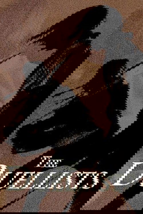 The poster features silhouettes of two dukes in a dramatic, sepia-toned atmosphere, evoking a sense of historical drama and intrigue. The muted brown background enhances the mood, while the title "The Duellists" is prominently displayed in bold, white lettering.