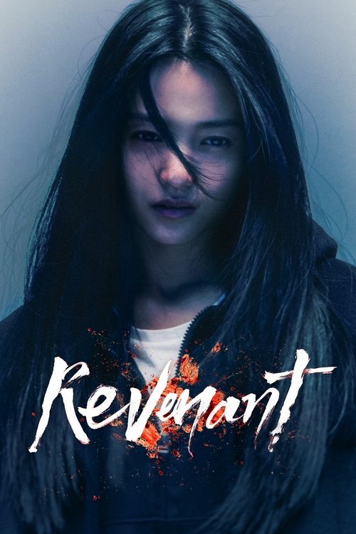 The poster features a hauntingly beautiful young woman with long dark hair, her face partially obscured by shadows and dramatic lighting. The title "Revenant" is written in a gothic, blood-splattered font, evoking a sense of horror and mystery. The overall mood is eerie and atmospheric, capturing...