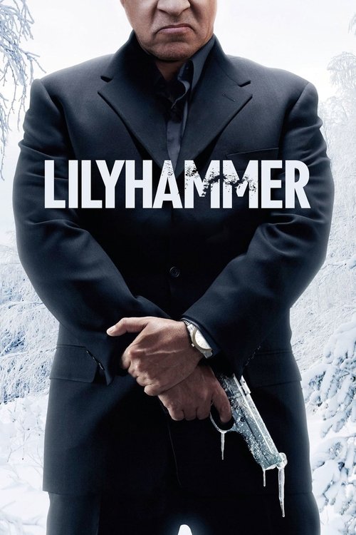 The poster features a stern man in a black suit against a snowy backdrop, holding a gun with an icicle detail. The title "LILYHAMMER" is prominently displayed in bold white letters. The mood is intense and suspenseful, evoking a sense of danger and mystery.