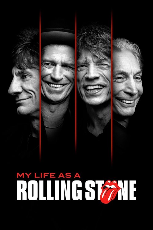 The poster features four men in black-and-white, framed by bold red vertical lines against a stark black background. Their expressions range from serious to joyful, conveying a mix of intensity and humor. The tagline "My Life as a Rolling Stone" is prominently displayed at the bottom in white and...