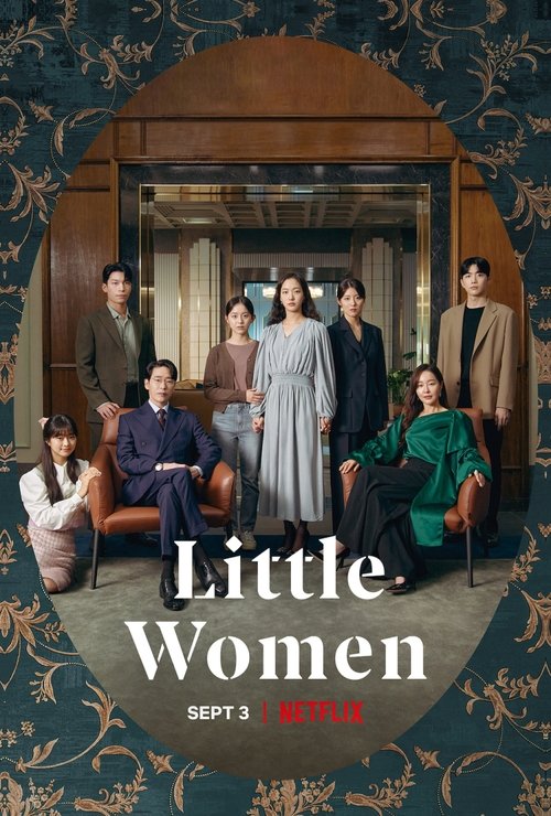 The poster features a group of women in elegant period clothing, standing behind an archway that hints at a grand, historical setting. The warm tones of the room contrast with the deep blue floral pattern surrounding the image, creating a sophisticated and timeless atmosphere. The title "Little W...