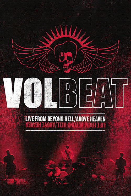 The poster features a dark, ominous background with red lighting casting dramatic shadows. A band performs on stage, silhouetted against the red glow, creating a gritty, intense atmosphere. The title "Volbeat" dominates the center in bold, distressed white lettering. Above it, a stylized skull wi...
