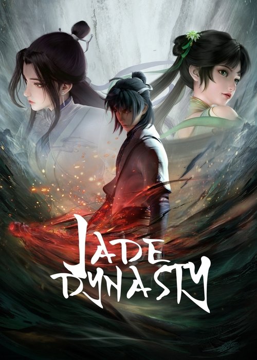 The poster features three characters in a dramatic, misty setting with swirling colors. The central figure wears a red outfit, while the others are dressed in traditional attire. The title "Jade Dynasty" is prominently displayed in bold, stylized text. The overall mood is mysterious and epic.