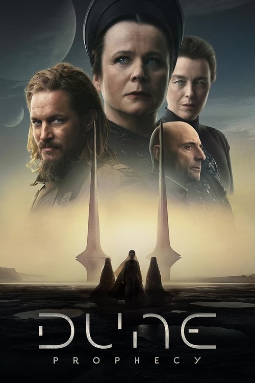 The poster features four characters against a dramatic sky, with a lone figure standing before towering sand dunes. Warm tones blend into cool blues, creating an epic, mysterious atmosphere. The title "Dune: Prophecy" is prominently displayed at the bottom.