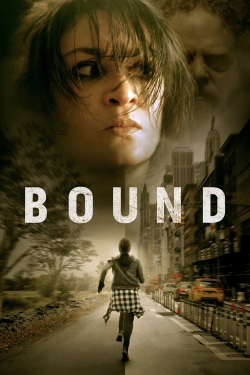 The poster features a hauntingly beautiful woman with dark, stormy hair, her face partially obscured by shadows. The word "BOUND" is prominently displayed in bold, white letters. In the background, a figure walks away from the viewer, surrounded by towering skyscrapers and a cityscape that blends...