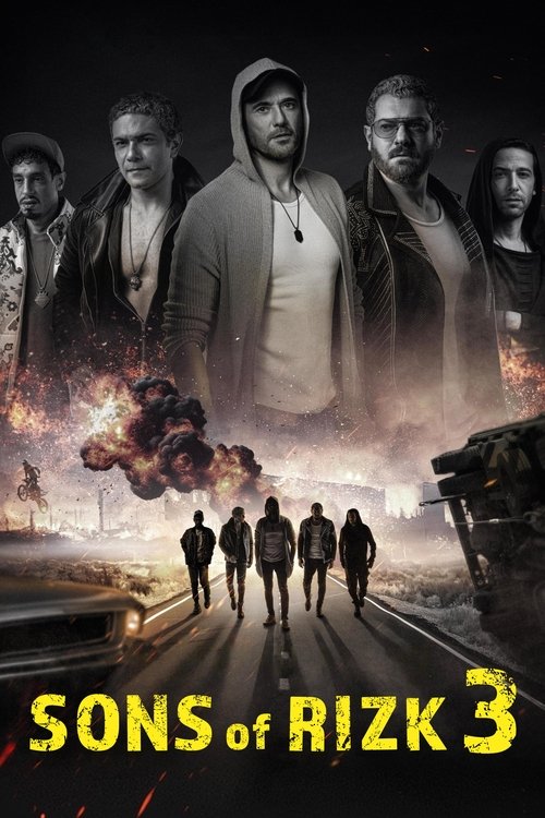 The poster features a dramatic scene with a group of men standing in front of a fiery explosion, suggesting a high-stakes action movie. The dark and intense colors evoke a sense of danger and suspense, while the title "Sons of Rizk 3" hints at a gritty, action-packed narrative.