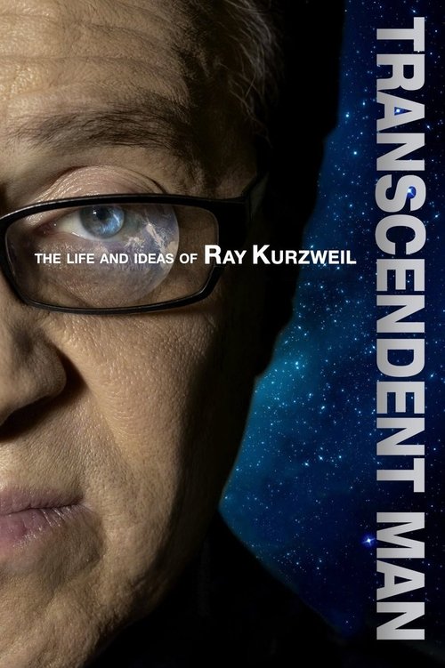 The poster features a close-up of Ray Kurzweil, wearing glasses, with the tagline "The Life and Ideas of Ray Kurzweil" prominently displayed. The background is a deep blue space with stars, evoking a sense of cosmic wonder and mystery. The overall mood is contemplative and inspiring, suggesting a...