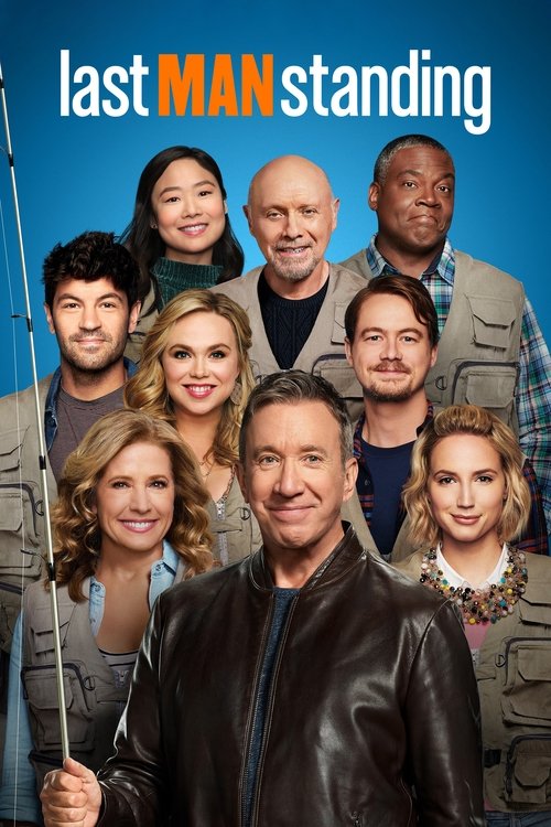 The poster features a group of diverse cast members posing against a vibrant blue background, exuding confidence and camaraderie. The bold orange and white text "Last Man Standing" stands out prominently, suggesting a gritty yet uplifting narrative. The warm lighting and expressive faces convey a...