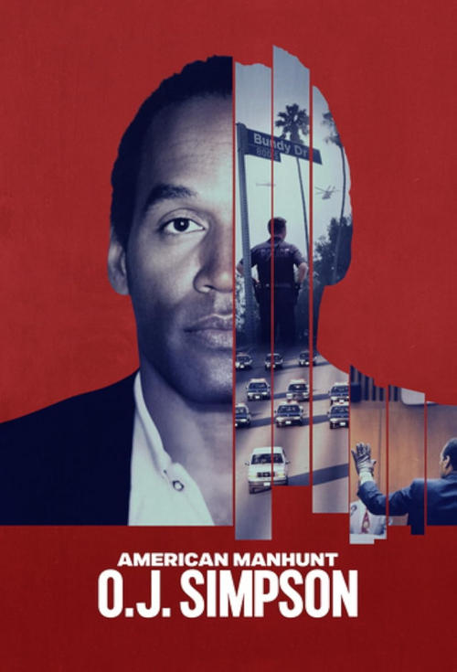 The poster features a split portrait of O.J. Simpson against a red background, with his face partially obscured by a collage of crime scenes and police cars. The mood is tense and dramatic, emphasizing the gravity of the case.