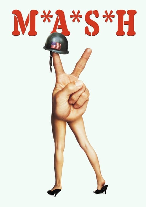 The poster features a woman in a military helmet pointing a finger, embodying the iconic "M*A*S*H" aesthetic. The bold red letters and stark white background create a dramatic, rebellious atmosphere. The image captures the essence of the show's gritty, action-packed spirit with a touch of humor a...