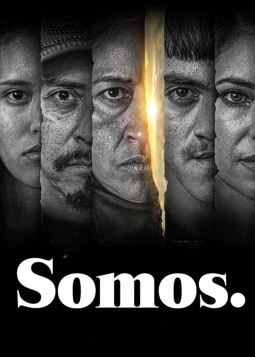 The poster features a dark, moody scene with five men in grayscale, their faces partially obscured by shadows and dramatic lighting. A bright, golden vertical streak cuts through the middle, symbolizing a pivotal moment or revelation. The title "Somos." is boldly displayed at the bottom in white,...