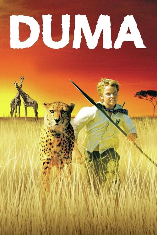The poster features a boy and cheetah in a golden savanna landscape under a warm sunset sky. The title "DUMA" dominates the top in bold white letters. The mood evokes adventure and wildlife, capturing the essence of the film's action-packed narrative.