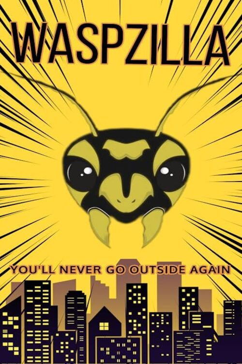 Waspzilla poster