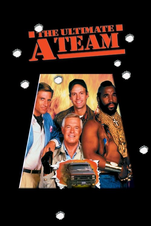 The A-Team poster features four muscular characters in a dynamic pose against a vibrant orange background, with a rugged, action-oriented mood. The bold title and starry backdrop suggest an adventurous and thrilling television series.