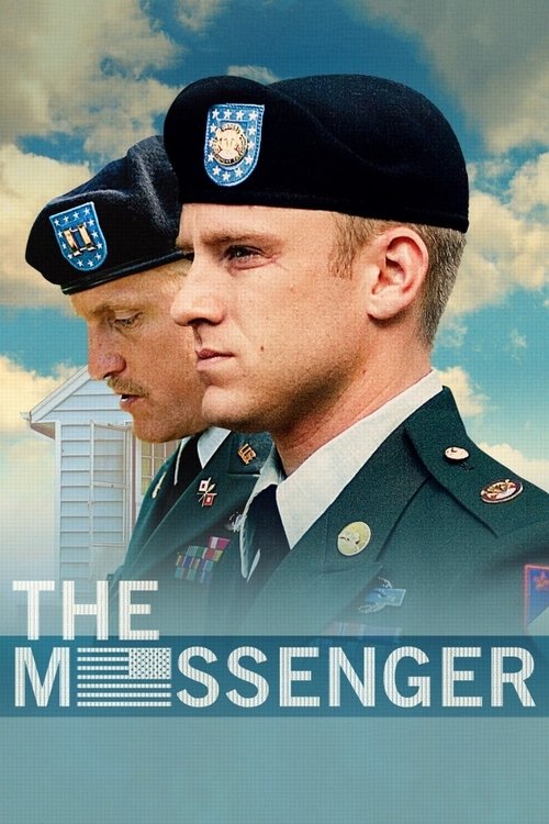 The poster features two men in military uniforms, one with a beret and the other without, set against a cloudy sky. The title "THE MESSINGER" is prominently displayed in bold letters. The mood is serious and dramatic, suggesting themes of duty and conflict.