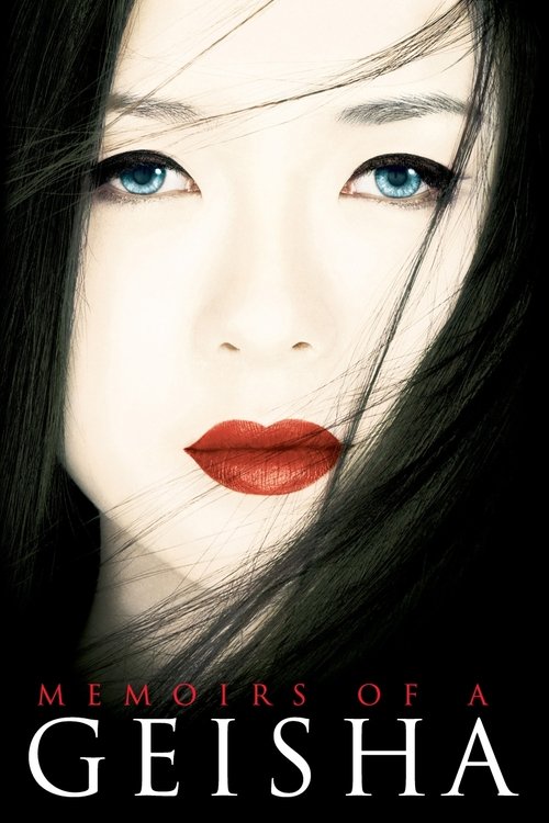 The poster features a striking close-up of a woman with intense blue eyes and bold red lips, her dark hair flowing dramatically. The stark black background emphasizes her features, creating a mysterious and dramatic mood. The title "Memoirs of a Geisha" is prominently displayed at the bottom in e...