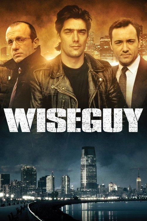The poster features three men in a dramatic, moody atmosphere with warm golden lighting and dark tones. The title "WISEGUY" is prominently displayed in bold, white letters. Below, a cityscape at night with illuminated skyscrapers and a river adds depth to the urban setting. The overall mood sugge...
