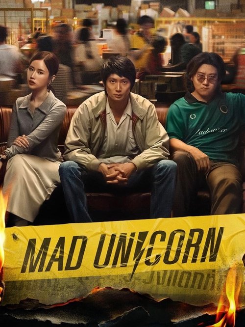 The poster features three characters seated in a dimly lit restaurant, exuding a mysterious and slightly melancholic mood. Warm tones from the background contrast with the cool blues of their clothing, creating a visually striking composition. The title "Mad Unicorn" is prominently displayed in b...