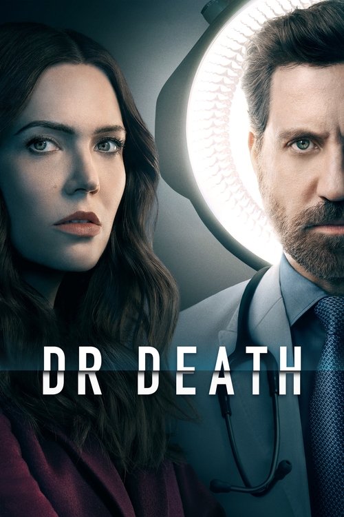 The poster features a dramatic, moody scene with a woman in a red top and a man in a white coat, both exuding a serious, intense mood. The circular light behind them adds a mysterious, clinical atmosphere, while the bold "DR DEATH" text anchors the image.
