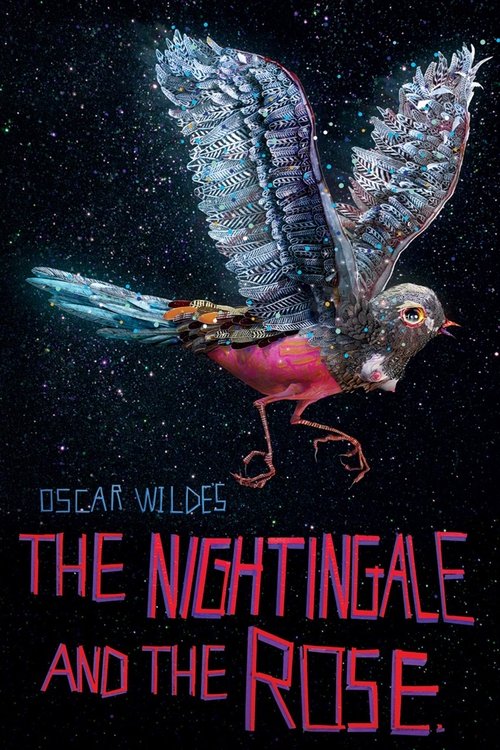 The poster features a majestic bird with vibrant plumage, its wings spread wide against a starry night sky. The title, "The Nightingale and the Rose," is prominently displayed in bold, pink lettering. The overall mood is mysterious and romantic, evoking a sense of wonder and perhaps a touch of me...