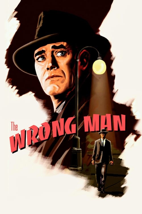 The poster features a stern, weathered man in a black hat and coat, with a mysterious figure in a suit standing in the shadows. The title "The Wrong Man" is prominently displayed in bold red letters. The overall mood is dark and suspenseful, with muted tones and dramatic lighting that evoke a sen...