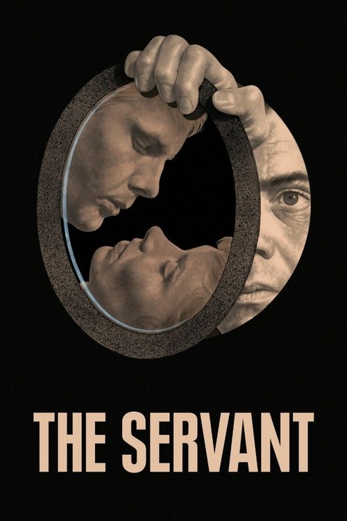 The poster features a circular frame enclosing two faces—one looking down, the other looking up—suggesting a moment of connection or conflict. The sepia-toned imagery evokes a somber, reflective mood, while the bold, capitalized text "THE SERVANT" anchors the composition.